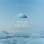 Polar Pastels cover image