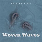 Woven waves cover image