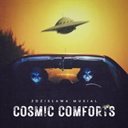 Cosmic Comforts cover image
