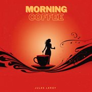 Morning Coffee cover image
