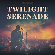 Twilight Serenade cover image