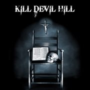 Kill Devil Hill cover image
