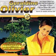 Die Goldene Hitparade der Volksmusik. Geraldine Olivier cover image
