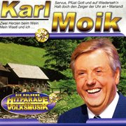 Die Goldene Hitparade der Volksmusik. Karl Moik cover image