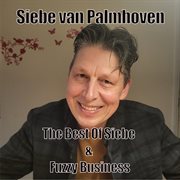 The Best Of Siebe & Fuzzy Business cover image