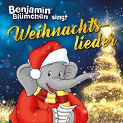 Benjamin Blümchen Singt Weihnachtslieder Benjamin Blümchen Singt Weihnachtslieder