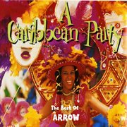 A caribbean party: the best of arrow cover image