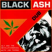 Black ash dub (with jah thomas) cover image