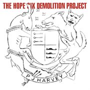 The hope six demolition project cover image