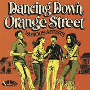 Dancing down orange street (expanded edition) cover image