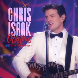 Cover image for Chris Isaak Christmas Live on Soundstage