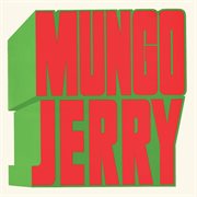 In the Summertime : best of Mungo Jerry cover image