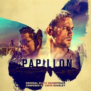 Papillon (original score soundtrack). Original Score Soundtrack cover image