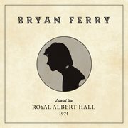 Live at the royal albert hall, 1974 cover image