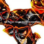 Molten beats: the remasters cover image