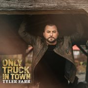 Only truck in town cover image