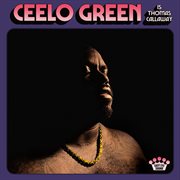 Ceelo Green is Thomas Callaway cover image