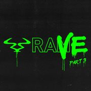 Ram rave, pt. 3 cover image