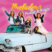 Prelude to history (deluxe edition) cover image