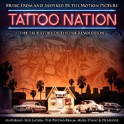 Tattoo nation (music from and inspired by the motion picture) [deluxe edition] cover image