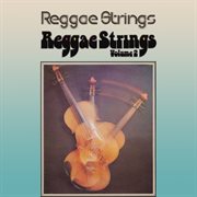 Reggae strings, vol. 2 cover image