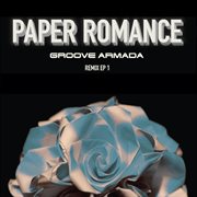 Paper romance (remix ep 1) cover image