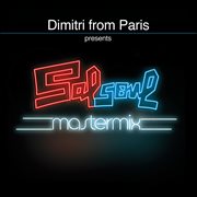 Dimitri from paris presents salsoul mastermix cover image