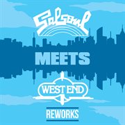 Salsoul meets west end (reworks) cover image