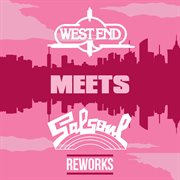 West end meets salsoul (reworks) cover image