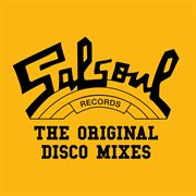 Salsoul records: the original disco mixes cover image