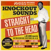 Jogibs presents knock-out sounds straight to the head : Out Sounds Straight to the Head cover image