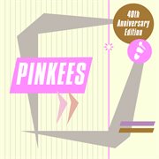 Pinkees (40th anniversary edition) cover image