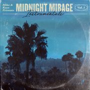 Mike & keys presents: midnight mirage instrumentals, vol. 1 cover image