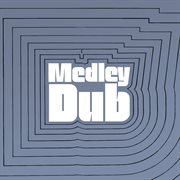 Medley dub (expanded version) cover image