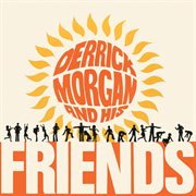 Derrick morgan and his friends (expanded version) cover image
