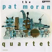 The pat moran quartet (2012 - remaster) cover image