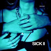 Sick ii cover image