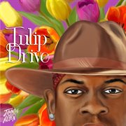 Tulip drive cover image