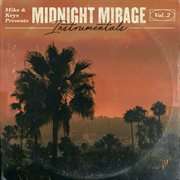 Mike & keys presents: midnight mirage instrumentals, vol. 2 cover image