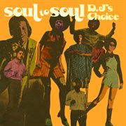 Soul to soul dj's choice (expanded version) : D.J's choice cover image