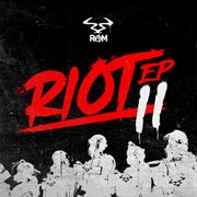 Riot 2 ep cover image