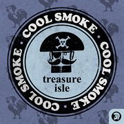 Treasure isle presents: cool smoke cover image