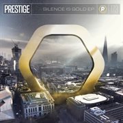 Silence is gold ep cover image