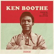 Essential Artist Collection - Ken Boothe : Ken Boothe cover image
