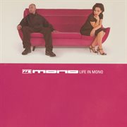 Life in mono (remixes) cover image