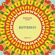 Ripples presents: butterfly : Butterfly cover image