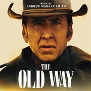 The old way (original score soundtrack) cover image