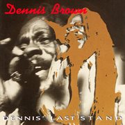 Dennis' Last Stand cover image