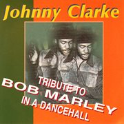 Tribute To Bob Marley in a Dancehall cover image