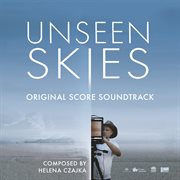 Unseen Skies (Original Score Soundtrack) cover image